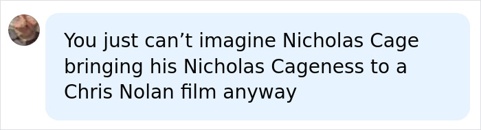 Nicolas Cage Reveals Why Christopher Nolan And Other A-List Directors Refuse To Work With Him Nicolas Cage Reveals Why Christopher Nolan And Other A-List Directors Refuse To Work With Him
