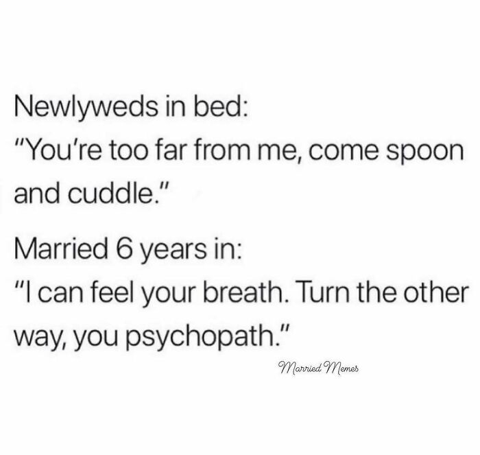 44 Funny Husband And Wife Memes That Might Make You Turn To Your Partner And Say “Yep, That Is Us” 44 Funny Husband And Wife Memes That Might Make You Turn To Your Partner And Say “Yep, That Is Us”