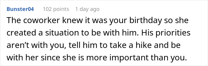 Woman Dumps BF Because Of His Infuriating Reason To Cancel Her Birthday Dinner Woman Dumps BF Because Of His Infuriating Reason To Cancel Her Birthday Dinner