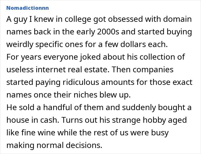 79 Stories Of How People Got Rich In Ways That Seemed Impossible Until They Worked