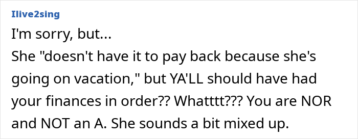 Financially Irresponsible MIL Refuses DIL’s Request To Pay Back $1.5K Loan, Says She’s On Vacation