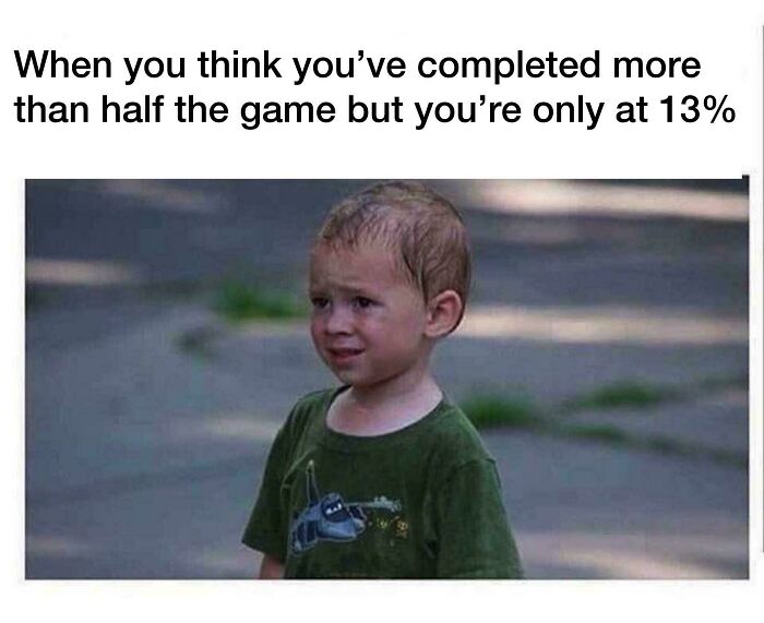121 Memes That Hit A Little Too Close To Home For Gamers And Nerds 121 Memes That Hit A Little Too Close To Home For Gamers And Nerds