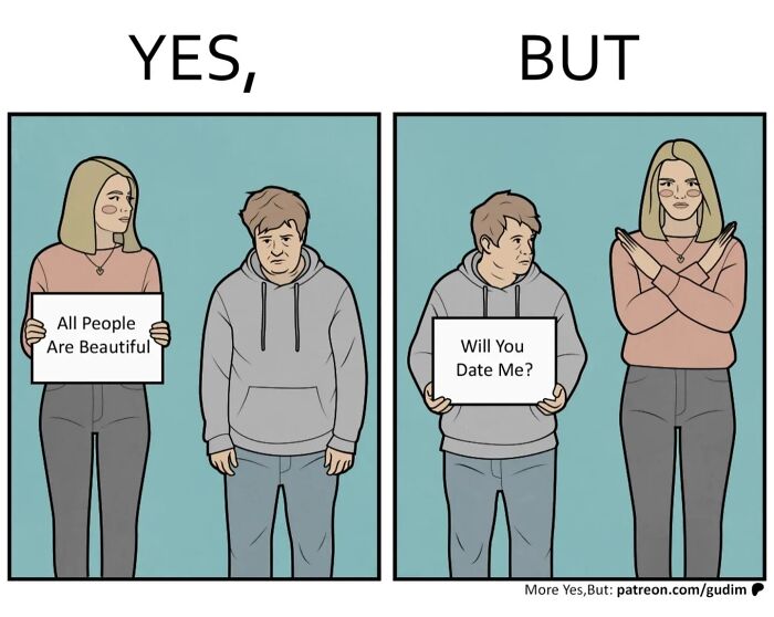 It&rsquo;s Funny Because It&rsquo;s True: 36 &ldquo;Yes, But&rdquo; Comics (New Pics)