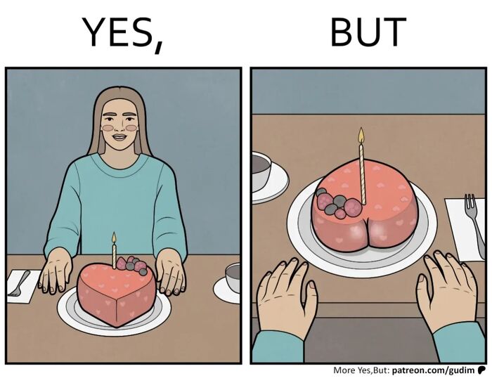 It&rsquo;s Funny Because It&rsquo;s True: 36 &ldquo;Yes, But&rdquo; Comics (New Pics)