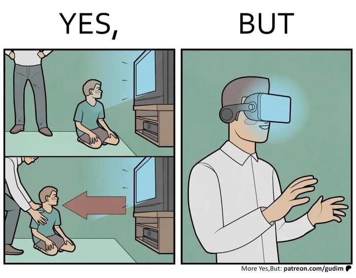 It&rsquo;s Funny Because It&rsquo;s True: 36 &ldquo;Yes, But&rdquo; Comics (New Pics)