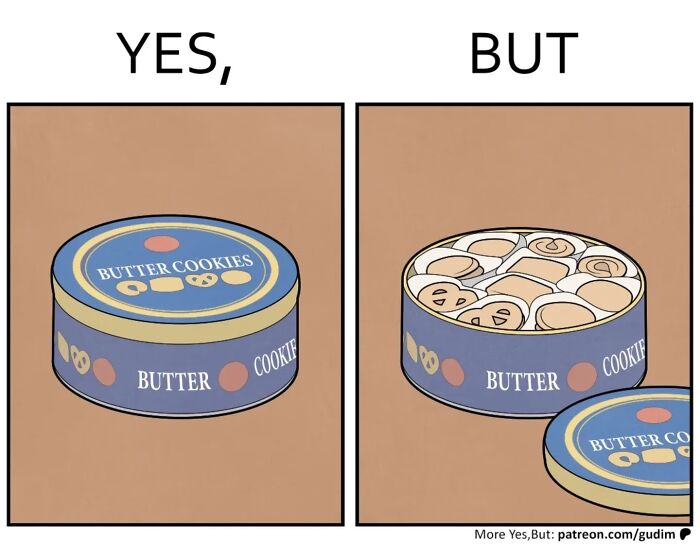 It&rsquo;s Funny Because It&rsquo;s True: 36 &ldquo;Yes, But&rdquo; Comics (New Pics)