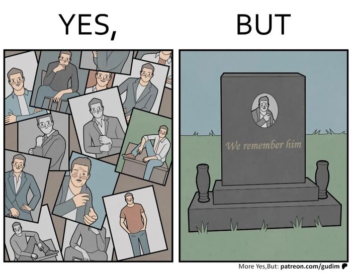 It&rsquo;s Funny Because It&rsquo;s True: 36 &ldquo;Yes, But&rdquo; Comics (New Pics)