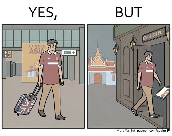 It&rsquo;s Funny Because It&rsquo;s True: 36 &ldquo;Yes, But&rdquo; Comics (New Pics)