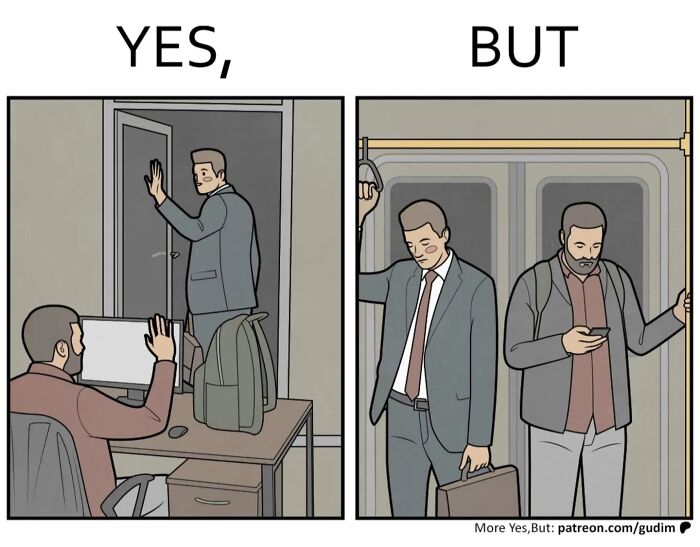 It&rsquo;s Funny Because It&rsquo;s True: 36 &ldquo;Yes, But&rdquo; Comics (New Pics)