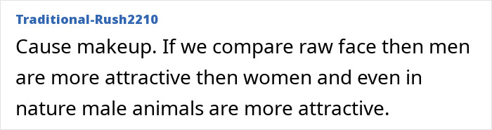 Scientists Reveal Why Women Are Often Seen As More Attractive Than Men — And Guys Won’t Like It Scientists Reveal Why Women Are Often Seen As More Attractive Than Men — And Guys Won’t Like It