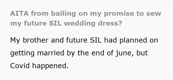 Woman Is In A Lose-Lose Situation When SIL Asks To Make Her An Elaborate Wedding Dress