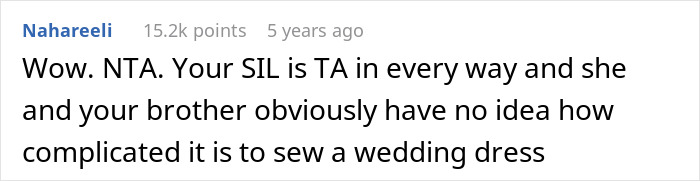 Woman Is In A Lose-Lose Situation When SIL Asks To Make Her An Elaborate Wedding Dress