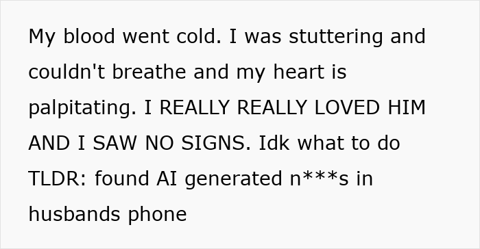 “My Blood Went Cold”: Wife Finds Undressed AI Pics Of Her Friends On Hubby’s Phone, He Plays Victim