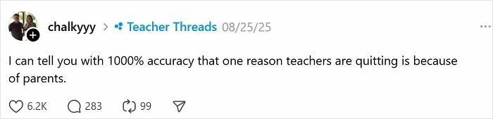 51 Reasons Teachers Quit That Might Make You Rethink Everything You Put Your Teacher Through