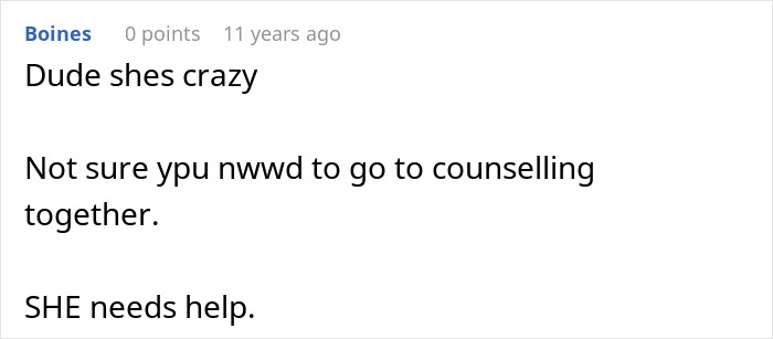&ldquo;I&rsquo;m The Crazy One, Right?&rdquo;: Man Thinks His Wife Is Drama-Free, Gets An Unexpected Reality Check