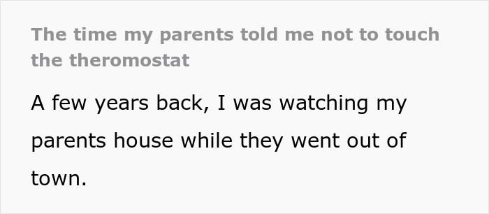 Person Suffers Just To Prove A Point To Stepdad: &ldquo;You Told Me Not To Touch It&rdquo;