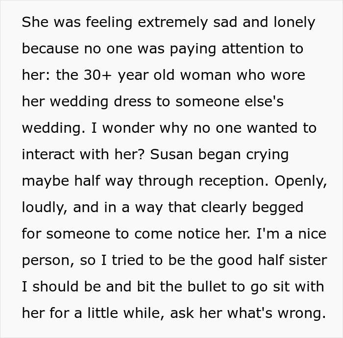 Woman Upset She Gets Ignored At Stepbrother’s Wedding When She Tried So Hard To Be The Center Of Attention