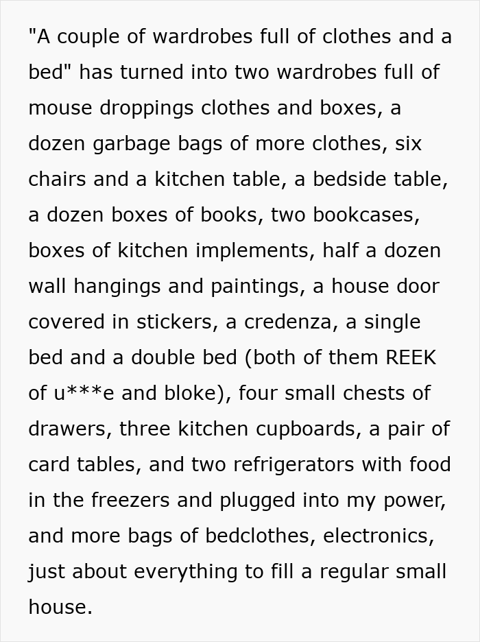 Woman Agrees To Store A Couple Of Items For Friend, Comes Home To A Fully Packed House From Hell Woman Agrees To Store A Couple Of Items For Friend, Comes Home To A Fully Packed House From Hell