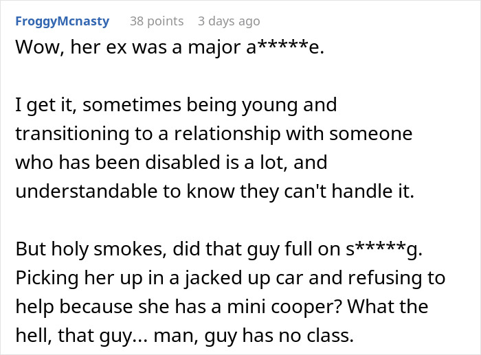Perfect BF Is Actually An Ableist In Disguise, Newly Disabled GF Sees His True Colors And Dumps Him Perfect BF Is Actually An Ableist In Disguise, Newly Disabled GF Sees His True Colors And Dumps Him