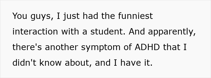Teacher Learns Something About Herself After Student Points One Thing Out Teacher Learns Something About Herself After Student Points One Thing Out