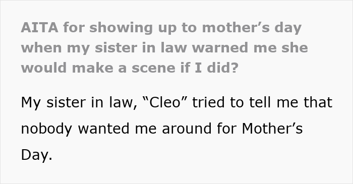 SIL Issues A Mother’s Day Ultimatum, Follows Through With A Full Meltdown When It Gets Ignored SIL Issues A Mother’s Day Ultimatum, Follows Through With A Full Meltdown When It Gets Ignored