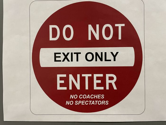 65 Signs That Somehow Made It All The Way To Installation 65 Signs That Somehow Made It All The Way To Installation