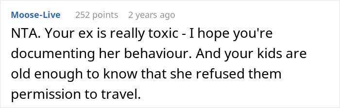 Bitter Ex Refuses To Let Kids Travel With Dad, Goes Ballistic When He Goes On Vacation Without Them Bitter Ex Refuses To Let Kids Travel With Dad, Goes Ballistic When He Goes On Vacation Without Them