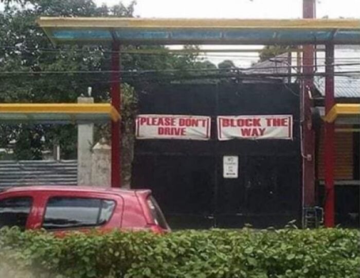 “No Safety Smoking First”: 55 Of The Funniest Signs Ever Spotted In The Wild “No Safety Smoking First”: 55 Of The Funniest Signs Ever Spotted In The Wild