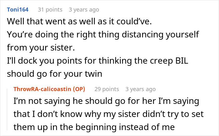 Woman Allows Creepy BIL To Hit On Sister Just So Her Fiancé Likes Her Better Woman Allows Creepy BIL To Hit On Sister Just So Her Fiancé Likes Her Better