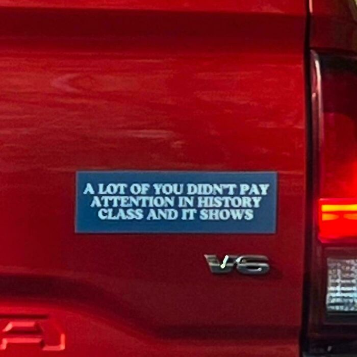 “Have The Day You Voted For”: 53 Wild Bumper Stickers That Stopped People In Their Tracks (New Pics) “Have The Day You Voted For”: 53 Wild Bumper Stickers That Stopped People In Their Tracks (New Pics)