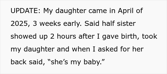 Half-Sister Claims Newborn Baby As Her Own, Actual Mom Responds By Cutting Contact Half-Sister Claims Newborn Baby As Her Own, Actual Mom Responds By Cutting Contact