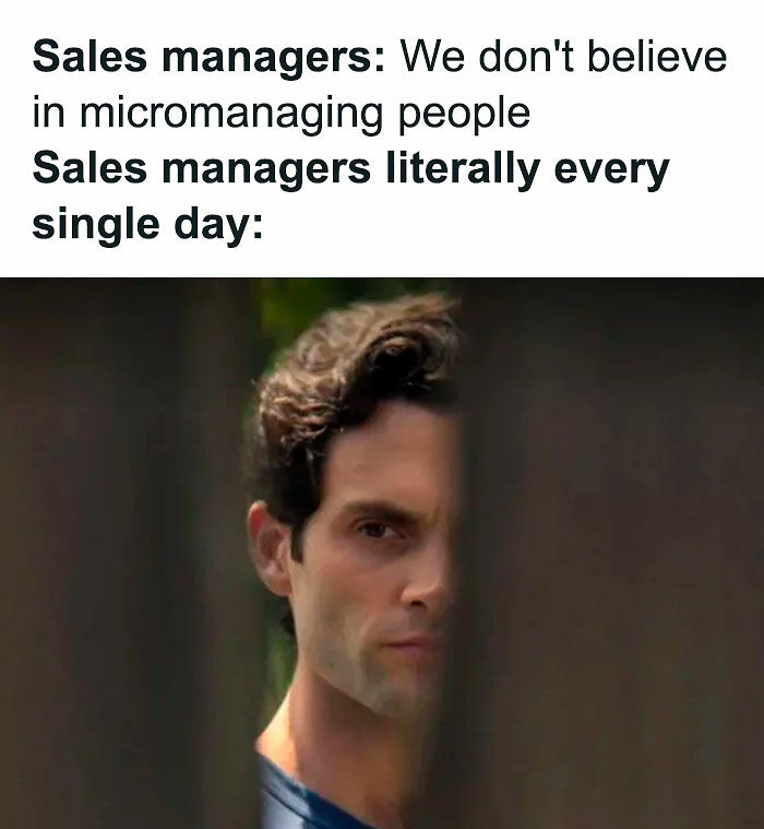 81 Hilariously Painful Memes Only Salespeople Will Truly Understand