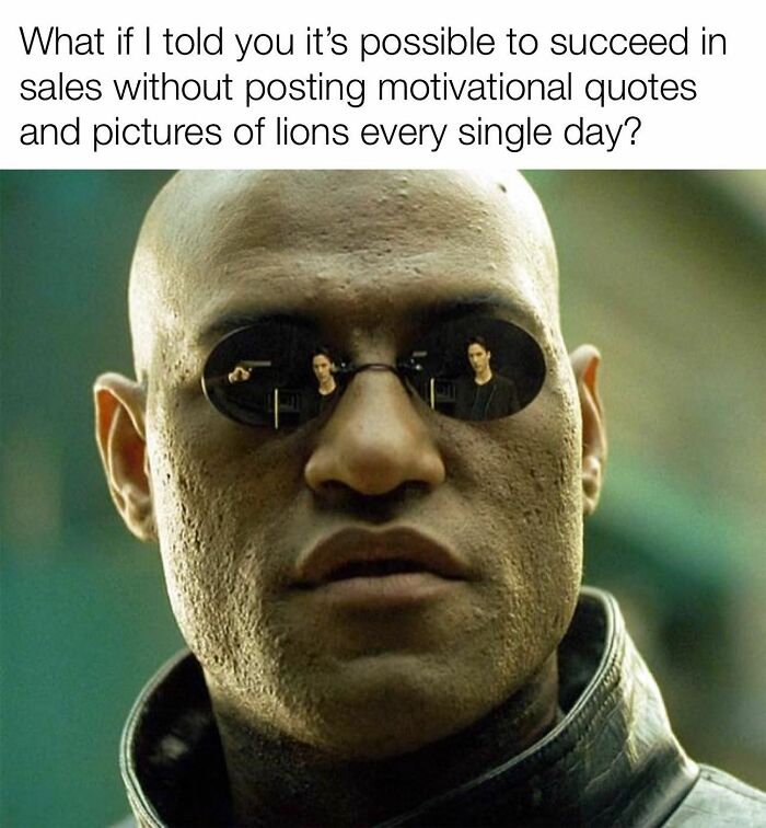 81 Hilariously Painful Memes Only Salespeople Will Truly Understand