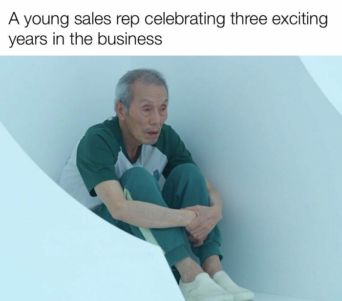 81 Hilariously Painful Memes Only Salespeople Will Truly Understand