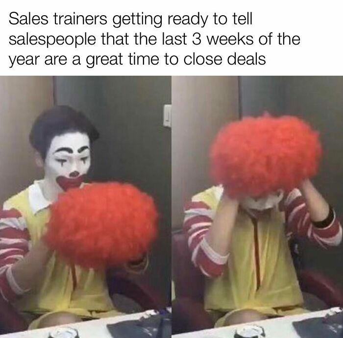 81 Hilariously Painful Memes Only Salespeople Will Truly Understand