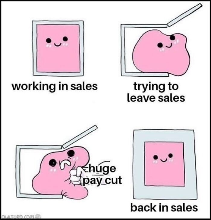 81 Hilariously Painful Memes Only Salespeople Will Truly Understand
