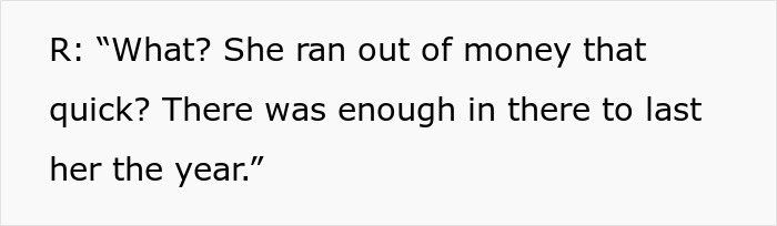 Entitled Aunt Tells Niece She Wants Nothing From Her, Gets Exactly That When The Money Stops Coming Entitled Aunt Tells Niece She Wants Nothing From Her, Gets Exactly That When The Money Stops Coming