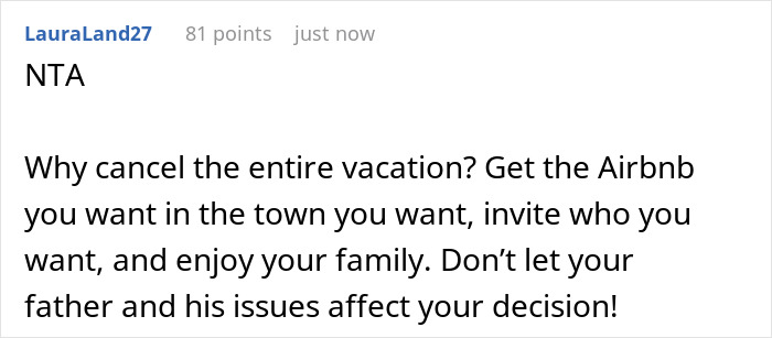 Parents Hijack Son’s Family Vacation Plans, Call Him Ungrateful When He Refuses To Go Along With It Parents Hijack Son’s Family Vacation Plans, Call Him Ungrateful When He Refuses To Go Along With It