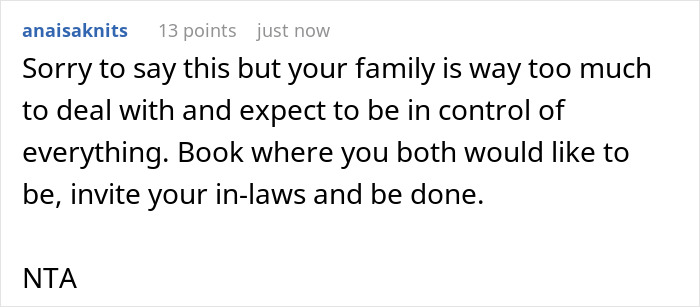 Parents Hijack Son’s Family Vacation Plans, Call Him Ungrateful When He Refuses To Go Along With It Parents Hijack Son’s Family Vacation Plans, Call Him Ungrateful When He Refuses To Go Along With It