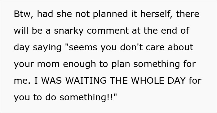Daughter Goes Out Of Her Way To Plan A Special Mother’s Day, Attention-Seeker Mom Ruins It Anyway Daughter Goes Out Of Her Way To Plan A Special Mother’s Day, Attention-Seeker Mom Ruins It Anyway