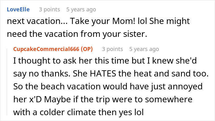 Entitled Mom Can’t Believe Sister Didn’t Take Her Kids On Vacation, Gets Even More Mad After Being Told Why Entitled Mom Can’t Believe Sister Didn’t Take Her Kids On Vacation, Gets Even More Mad After Being Told Why
