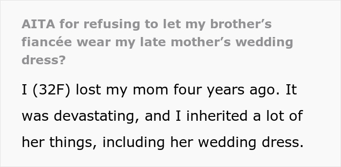 Brother’s Fianc&eacute;e Throws A Full-Blown Tantrum Over A Dress That’s Not Even Hers