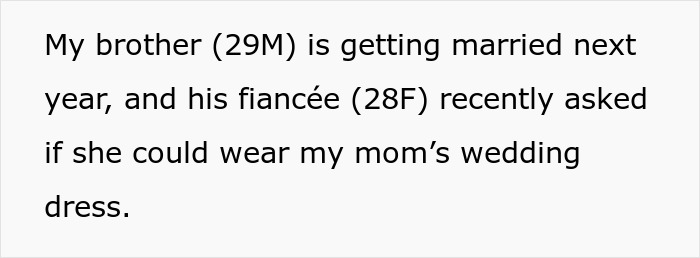 Brother’s Fianc&eacute;e Throws A Full-Blown Tantrum Over A Dress That’s Not Even Hers
