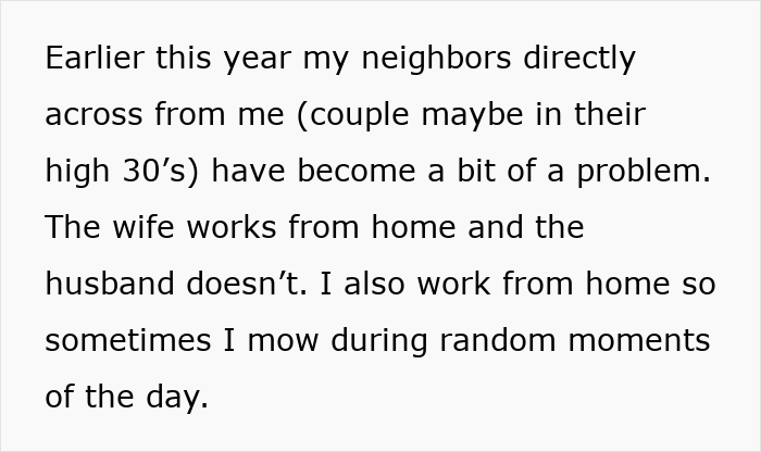 Insecure Neighbor Shocks Guy With His Audacity, Comes Up With A Plan To Annoy Him Even More