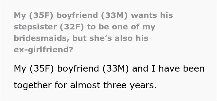 Woman Shocked After BF Reveals That His Stepsis Was His Ex And That He Wants Her As Bridesmaid Woman Shocked After BF Reveals That His Stepsis Was His Ex And That He Wants Her As Bridesmaid