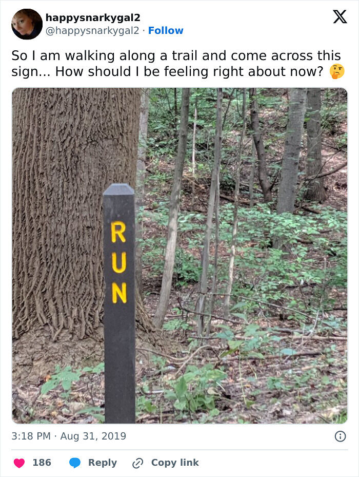 54 Funny Signs Found In The Wild That Are Worth Every Blister And The Stale Trail Mix 54 Funny Signs Found In The Wild That Are Worth Every Blister And The Stale Trail Mix