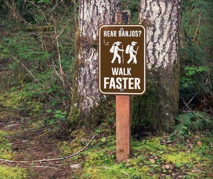 54 Funny Signs Found In The Wild That Are Worth Every Blister And The Stale Trail Mix 54 Funny Signs Found In The Wild That Are Worth Every Blister And The Stale Trail Mix