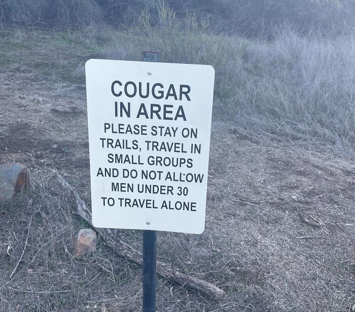54 Funny Signs Found In The Wild That Are Worth Every Blister And The Stale Trail Mix 54 Funny Signs Found In The Wild That Are Worth Every Blister And The Stale Trail Mix