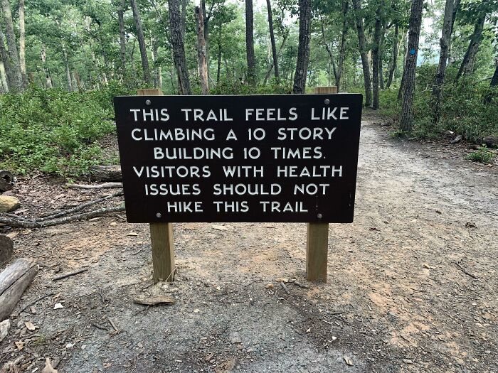 54 Funny Signs Found In The Wild That Are Worth Every Blister And The Stale Trail Mix 54 Funny Signs Found In The Wild That Are Worth Every Blister And The Stale Trail Mix