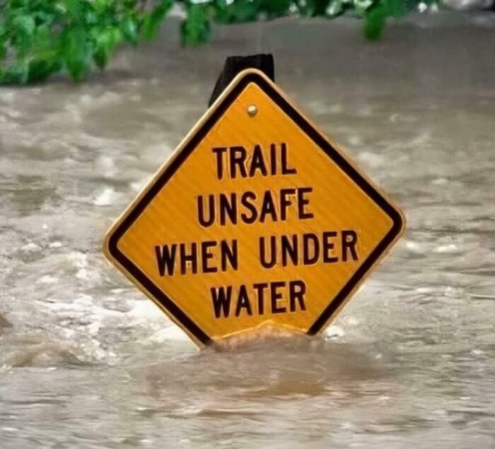 54 Funny Signs Found In The Wild That Are Worth Every Blister And The Stale Trail Mix 54 Funny Signs Found In The Wild That Are Worth Every Blister And The Stale Trail Mix